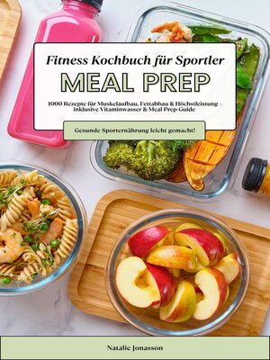 cover image of Meal Prep Fitness Kochbuch für Sportler